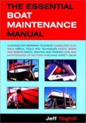 The Essential Boat Maintenance Manual