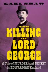 The Killing of Lord George