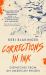 Corrections in Ink : Dispatches from an American Prison