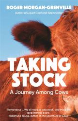 Taking Stock : A Journey among Cows