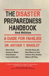 The Disaster Preparedness Handbook : A Guide for Families