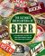 The Ultimate Encyclopedia of Beer : A Complete Guide to the Best Beers from Around the World