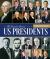 The Complete Book of US Presidents, Fourth Edition : Updated For 2021