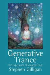 Generative Trance : The Experience of Creative Flow