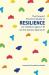 The Parents' Practical Guide to Resilience for Children Aged 2-10 on the Autism Spectrum Bk. 1