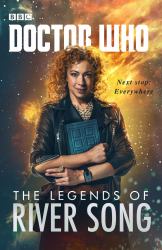 Doctor Who : The Legends of River Song