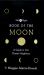 The Sky at Night: Book of the Moon - a Guide to Our Closest Neighbour