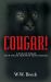 Cougar! : A Wildlife Thriller Set in the Low Country of South Carolina