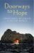 Doorways to Hope : Forty Ways to Create a Better World