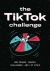 The TikTok Challenge