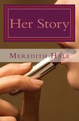 Her Story : Collection of Poems and Short Stories