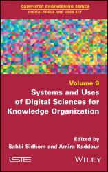 Systems and Uses of Digital Sciences for Knowledge Organization