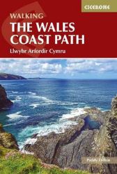 Walking the Wales Coast Path : Llwybr Arfordir Cymru