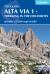 Alta Via 1 - Trekking in the Dolomites : Includes 1:25,000 Map Booklet