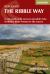 Walking the Ribble Way : A One-Week Walk Across Lancashire into Yorkshire from Preston to the Source