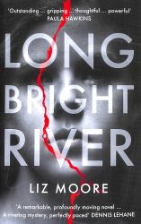 Long Bright River : A Novel