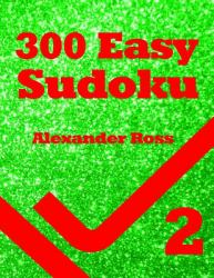 300 Easy Sudoku Book Two