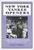 New York Yankee Openers : An Opening Day History of Baseball's Most Famous Team