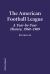 The American Football League : A Year-By-Year History, 1960-1969