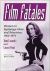 Film Fatales : Women in Espionage Films and Television, 1962-1973