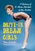 Drive-In Dream Girls : A Galaxy of B-Movie Starlets of the Sixties