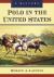 Polo in the United States : A History