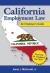 California Employment Law : An Employer's Guide