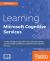 Learning Microsoft Cognitive Services