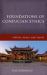 Foundations of Confucian Ethics : Virtues, Roles, and Exemplars