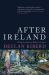 After Ireland: Writing the Nation from Beckett to the Present