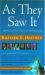 As They Saw It : Fifty Years of Conversations from the Open Mind