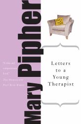 Letters to a Young Therapist