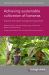 Achieving Sustainable Cultivation of Bananas Volume 2 : Germplasm and Genetic Improvement