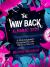 The Way Back Almanac 2023 : A Contemporary Seasonal Guide Back to Nature