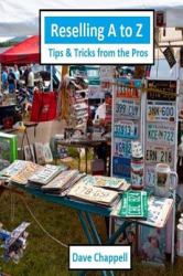 Reselling a to Z : Tips and Tricks from the Pros