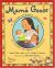 Mama Goose : A Latino Nursery Treasury