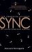 Sync : The Emerging Science of Spontaneous Order