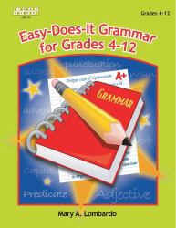 Easy-Does-It Grammar for Grades 4-12