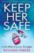 Keep Her Safe : An Absolutely Gripping Suspense Thriller