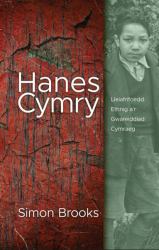 Hanes Cymry - Lleiafrifoedd Ethnig a'r Gwareiddiad Cymraeg