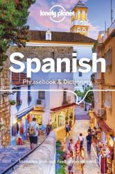 Spanish : Phrasebook and Dictionary