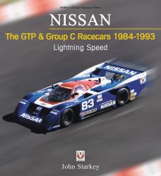 Nissan: the GTP & Group C Racecars 1984 - 1993 : Lightning Speed