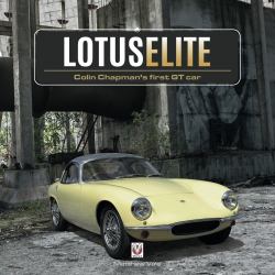 Lotus Elite : Colin Chapman's First GT Car