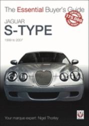 Jaguar S-Type : 1999 To 2007