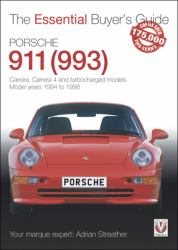 Porsche 911 (993) : Carrera, Carrera 4 and Turbocharged Models. Model Years 1994 To 1998