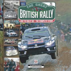 The Great British Rally : RAC to Rally GB - the Complete Story