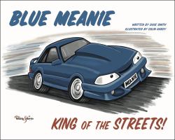 Blue Mean1e : King of the Streets!