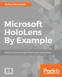 Microsoft HoloLens by Example