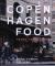 Copenhagen Food : Stories, Tradition and Recipes