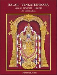 Balaji-Venkateshwara : Lord of Tirumala-Tirupati an Introduction